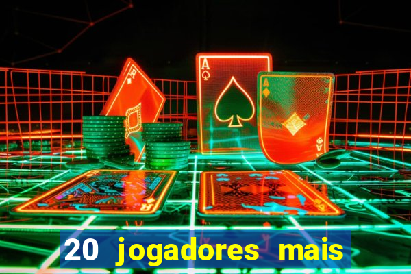 20 jogadores mais ricos do mundo